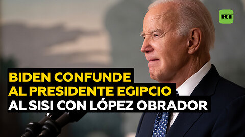 Biden llama al egipcio Al Sisi como el "presidente de México" mientras justificaba su agudeza mental