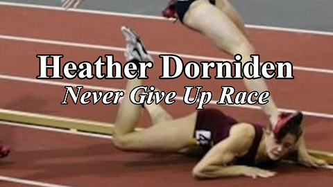 Inspiring Heather Dorniden Takes a Fall But Still Wins the Race