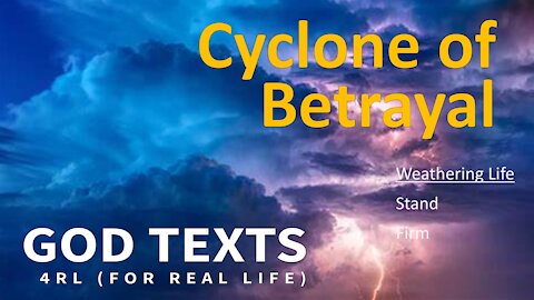 Cyclone of Betrayal