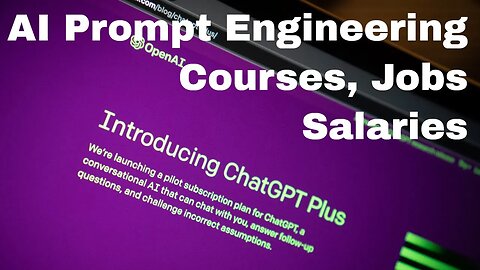 AI Prompt Engineering Courses, Jobs, and Salaries
