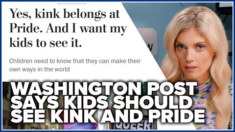 Washington Post says kids should see kink and pride