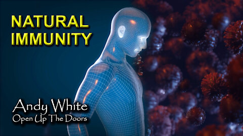 Andy White: Natural Immunity