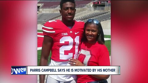 Parris Campbell inspired by his biggest fan—his mom