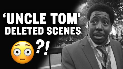 Check Out These Deleted Scenes From the Film ‘Uncle Tom’ | Larry Elder