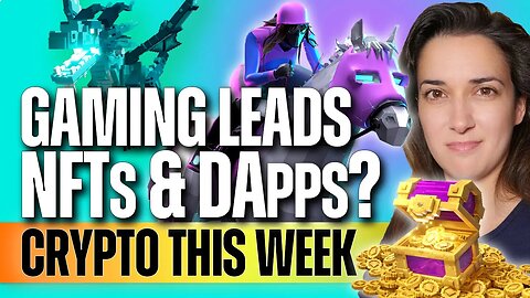 Blockchain Gaming Driving Growth of NFTs!! 🕹⚡ Plus: Crypto Markets + Inflation! (#CryptoThisWeek) 🚀