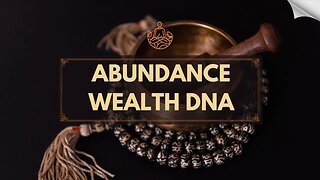 Wealth DNA Code Activation Frequency for Root Chakra | Unlock Your Financial Abundance
