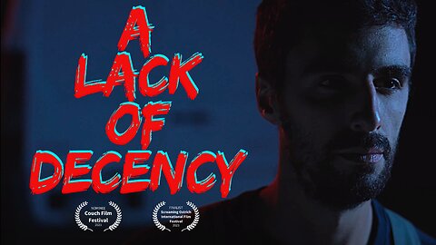 A Lack of Decency | Short Film | Horror | Comedy | Lone Batch Productions