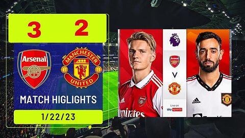 Match Highlights | Arsenal 3-2 Manchester United | All Gоals & Extеndеd Hіghlіghts | 2023