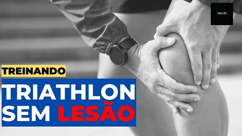 ✅POR QUE VOCÊ ESTÁ SEMPRE LESIONANDO NO TRIATHLON??