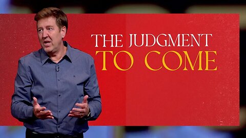 The Judgment to Come | Acts 24 | Gary Hamrick