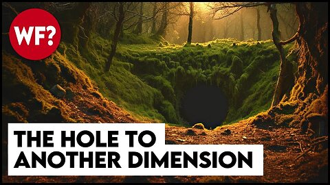 Another Dimension? Time Portal? Another Planet? What's at the Bottom of Mel's Hole?