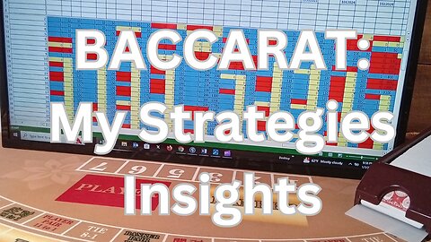 Baccarat: My Strategies Insights as of 01052024. Baccarat Research.