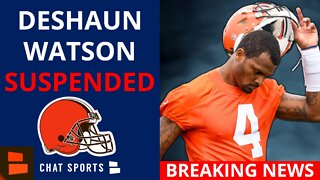 Deshaun Watson Suspended 6 Games - Instant Browns Fans Reaction