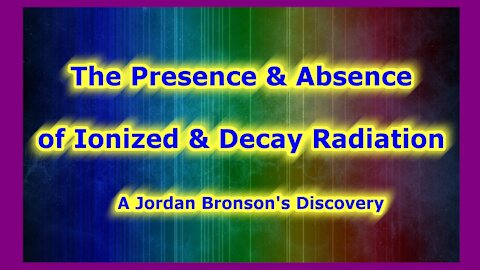 Regulating Ionized Radiation & Decay Radiation - How We Absorb & Discharging In The Human Body
