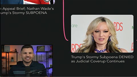 Trump's Stormy Subpoena DENIED as Judicial Coverup Continues