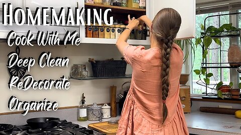 Homemaking, Pantry Organization, Cleaning Motivation, & Dinner Prep!