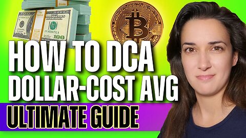 How to DCA (Dollar-Cost Average) in a Bear Market 💰😎 (Ultimate Guide 2022) ⭐⭐⭐⭐⭐