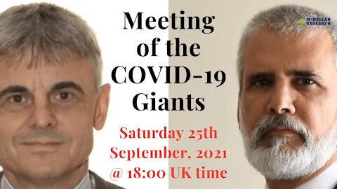 Meeting of the COVID-19 Giants with Geert Vanden Bossche PhD and Robert Malone MD