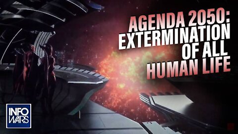 Globalist Agenda 2050: Extermination of All Human Life