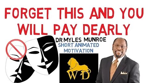 MYLES MUNROE'S FINAL WORDS FOR YOUR SELF-DEVELOPMENT (Must Watch NOW!!!)