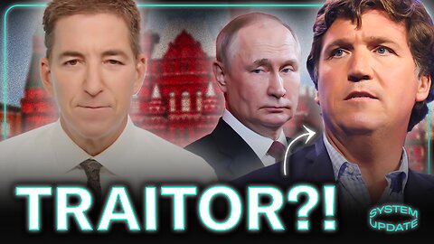 Deranged: Tucker Branded “Traitor” Over Moscow Visit
