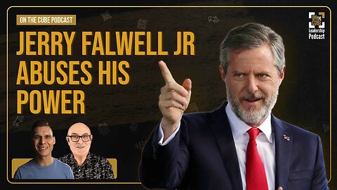 Jerry Falwell Jr Abuses His Power | Craig O'Sullivan & Dr Rod St Hill