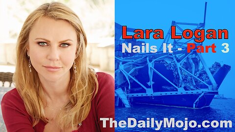 Lara Logan Nails It on The Daily MoJo Part 3