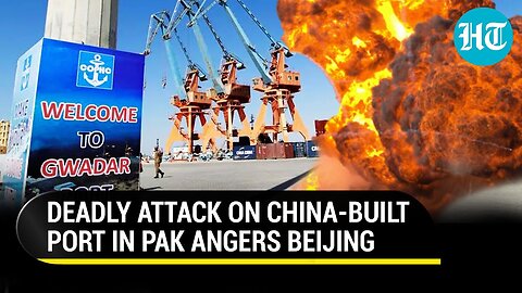 China Fumes After Two Pak Soldiers Killed In Attack On Gwadar Port; Guerilla Tactics & More