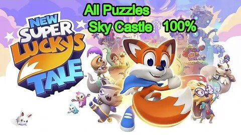 New Super Luckys Tale 100%, All Sky Castle Puzzles