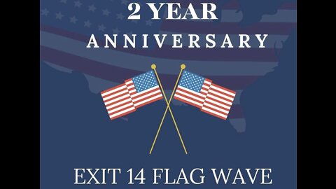 The 2 Year Anniversary Of The Ridgefield Flagwave!
