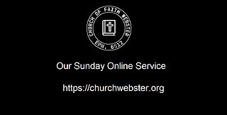 Church Of Faith Webster Sunday 10-08-2023