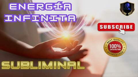 Energía Infinita Subliminal 2023