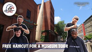Free Haircut For A Museum Tour