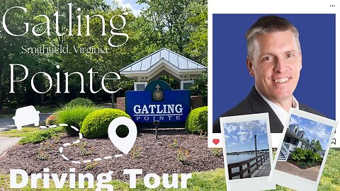 Gatling Pointe Drive Thru Tour In Smithfield, VA