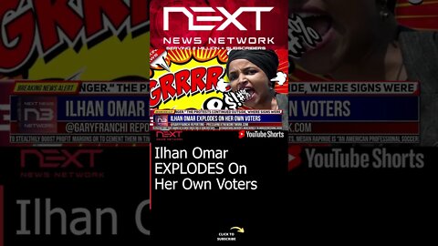 Ilhan Omar EXPLODES On Her Own Voters #shorts