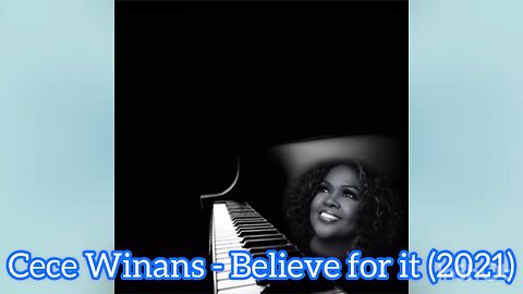 CeCe Winans - Believe for it ((Lyrics)