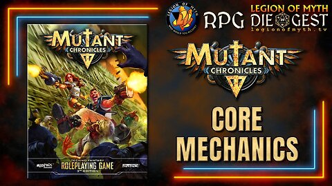 MUTANT CHRONICLES 3E - Core Mechanics Overview