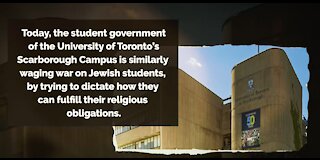 U of T Scarborough Students' Union Wages War Of Assimilation On Jewish Students