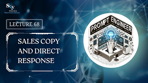 68. Sales Copy and Direct Response | Skyhighes | Prompt Engineering