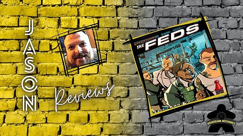 The Boardgame Mechanics Review The Feds