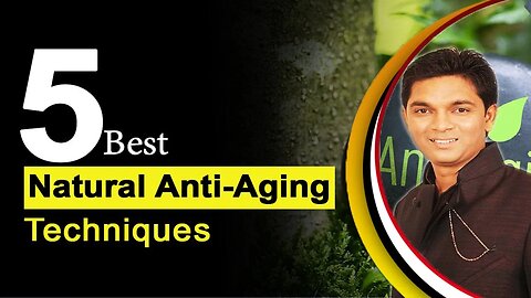 5 Natural Anti Aging Techniques | Cosmic Medi Point