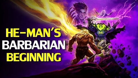 Barbarian Beginnings: A He-Man and The Masters of the Universe Retrospective | Part 1