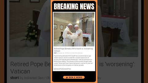 Breaking News: Retired Pope Benedict XVI's Health Deteriorating - Watch Now! | #shorts #news