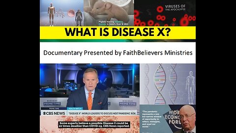 DOCUMENTARY: WHAT IS DISEASE X?