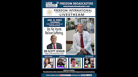 Dr. Scott Jensen - "Do No Harm. Relieve Suffering." @ QN Freedom Int'l Livestream