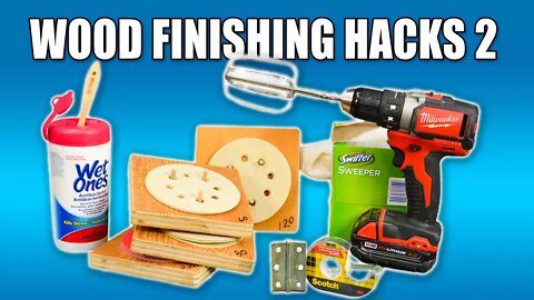 5 Quick Wood Finishing Hacks PART 2 - Woodworking Tips and Tricks