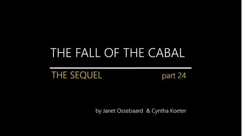 THE FALL OF THE CABAL SEQUEL PART 24 [MIRROR]