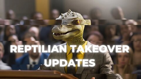 Reptilian Takeover 2023