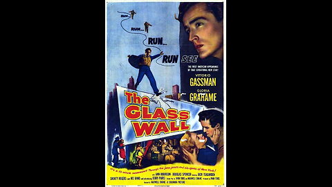The Glass Wall (1953) | Directed by Maxwell Shane