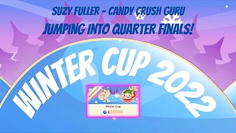 Winter Cup 2022 Quarter Finals in Candy Crush. Hoping the new year isn't as glitched as the game! ;)
